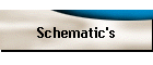 Schematic's